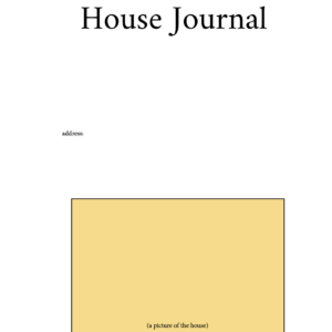 a simple white page with the words house journal, address, and a large yellow box